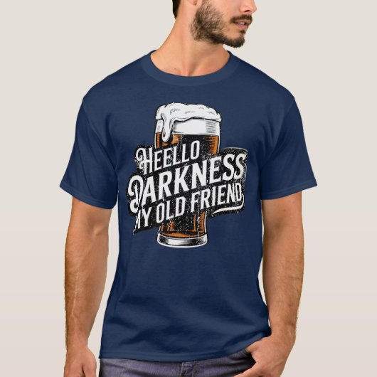 こんにちは暗闇よ私の古き友よ エイジ ビール スタウトビール L Tシャツ (正面)