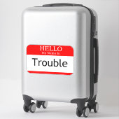 こんにちは私の名前はトラブル シール (スーツケース)