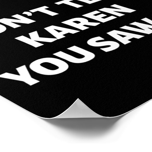 こんにちは私の名前はマネージャーはカレンおもしろいホールに伝えない ポスター (角)