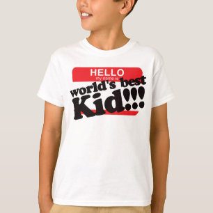 こんにちは私の名前は世界で最も最高のな子供です Tシャツ