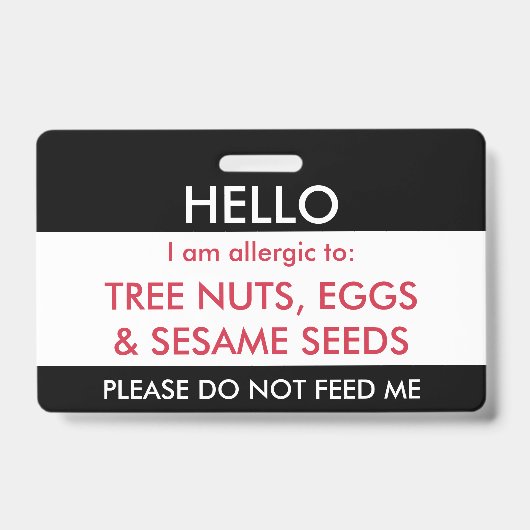 こんにちは私の名前は子供のカスタムのアレルギーにアレルギーです バッジ (表面)