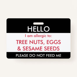 こんにちは私の名前は子供のカスタムのアレルギーにアレルギーです バッジ