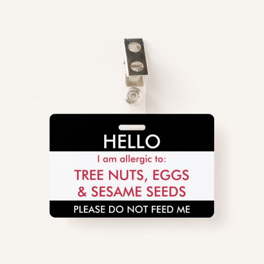 こんにちは私の名前は子供のカスタムのアレルギーにアレルギーです バッジ (正面クリップ)