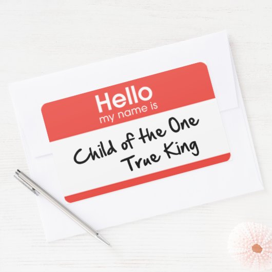 こんにちは私の名前は:唯一の真の王の子 長方形シール (封筒)