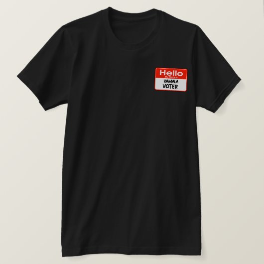 こんにちは私の名前はKamala Vouter Harris 2024 Tシャツ (デザイン正面)