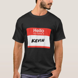 こんにちは私の名前はKevin おもしろい Gift Tパーソナライズされた Sです Tシャツ