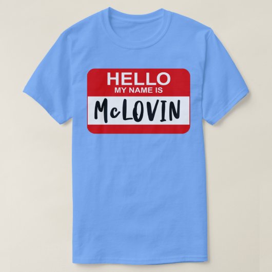 こんにちは私の名前はMcLOVIN Superbad Tシャツ (デザイン正面)