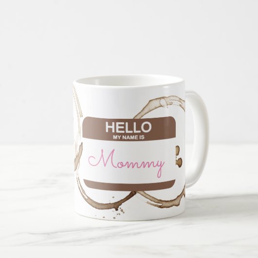 こんにちは私の名前はMOMMY Nametagコーヒーリングや輪おもしろい コーヒーマグカップ (正面右)