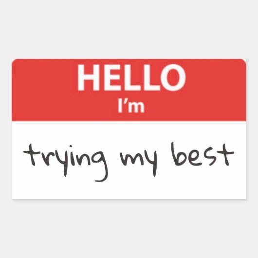 こんにちは私の名前バッジステッ最高のクを試している 長方形シール (正面)