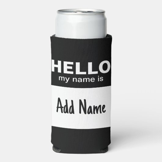 こんにちは私の名前 – クラシック追加文字白黒 スリム缶クーラー (Seltzer正面)