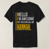 こんにちは私はハン素晴らしナ・イエローと呼びまおもしろいす Tシャツ (デザイン正面)