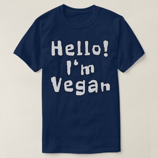 こんにちは私はビーガンおもしろい引用文 Tシャツ (デザイン正面)