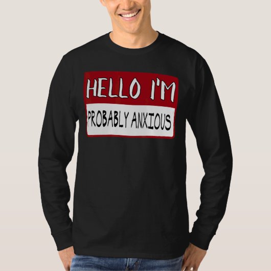 こんにちは私は不安かもしれない Tシャツ (正面)