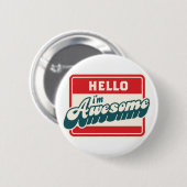 こんにちは私は素晴らしいです 缶バッジ (正面&裏面)