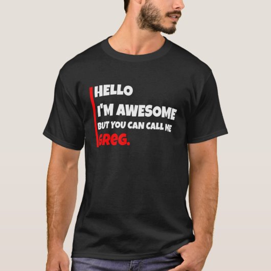 こんにちは私素晴らしはgeg sarcaと呼ぶことができる tシャツ (正面)