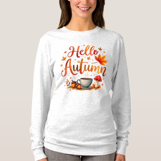 こんにちは秋、居心地の良い郷愁 Tシャツ (正面)