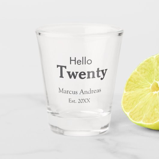 こんにちは20歳の誕生日の追加の名前のest。年の最小値の追加 ショットグラス (正面)