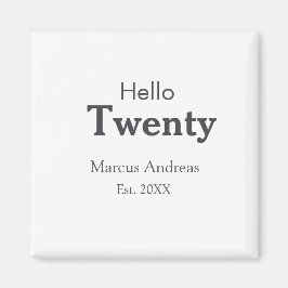 こんにちは20歳の誕生日の追加の名前のest。年の最小値の追加 マグネット