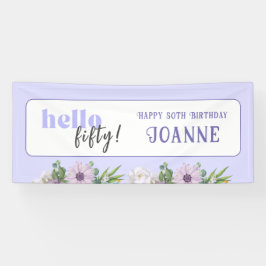 こんにちは50年カスタム年と名前デリケートフローラ 横断幕