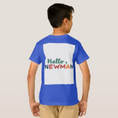 「こんにちは、ニューマン。」 Tシャツ (裏面フル)