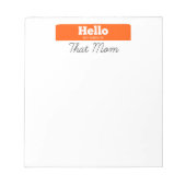 こんにちは、私の名前は母のメモ帳 ノートパッド (正面)