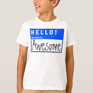 こんにちは! 私の名前は素晴らしいおもしろいのTシャツです Tシャツ