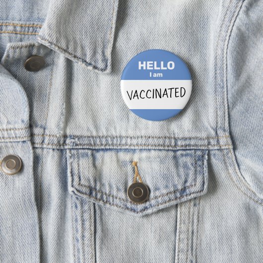 こんにちは、私は予防接種を受けました 缶バッジ (インサイチュ)