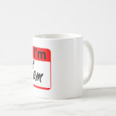 こんにちは、私は次のとおりです: 熱いお母さん コーヒーマグカップ (正面右)