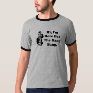 こんにちは、私は集団の強打のためにここにいます Tシャツ
