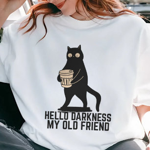 こんにちは、闇よ、私の古い友よ。おかしい猫とコーヒー Tシャツ