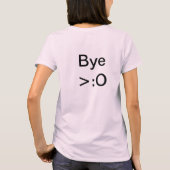 こんにちは… BYE Tシャツ (裏面)