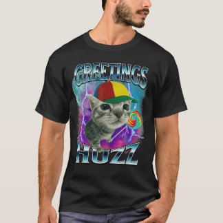 こんにちは Huzz 面白い猫ミーム愛好家 愚かな猫たちよ Tシャツ