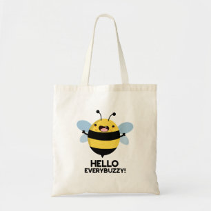 こんにちはEverbuzzy おもしろい Bee Pun トートバッグ