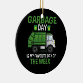 ごみの日お気に入りのは私の曜日トラックT セラミックオーナメント (右)