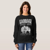 ごみトラックの運転者冗談トラックリサイクル廃棄物B スウェットシャツ (正面フル)