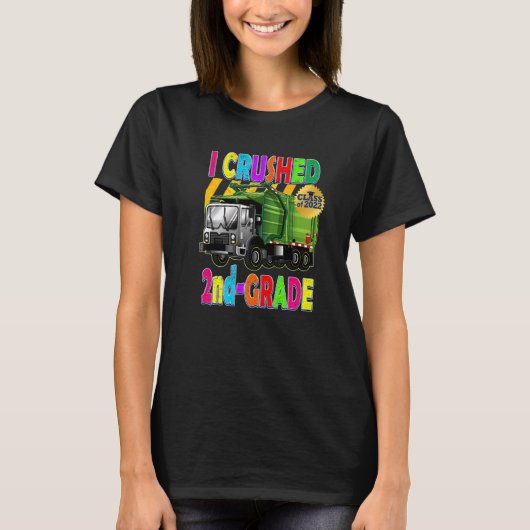 ごみトラック私は卒業1年生の子供を粉砕した Tシャツ (正面)