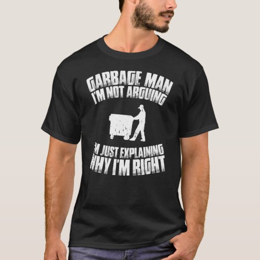 ごみ男とは言い争ってない Tシャツ (正面)
