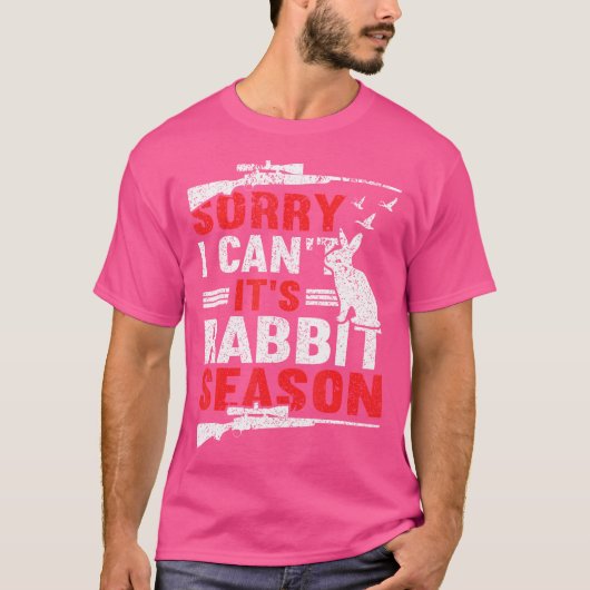 ごめんそのラビットシーズン狩り恋人おもしろい Tシャツ (正面)
