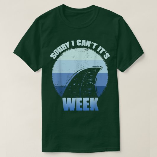 ごめんその週のシャークおもしろいギフト Tシャツ (デザイン正面)