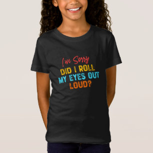 ごめんなさい目転がが大きくなった？ Tシャツ
