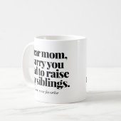 ごめんなさい、母を育てなきおもしろいゃ! コーヒーマグカップ (正面左)