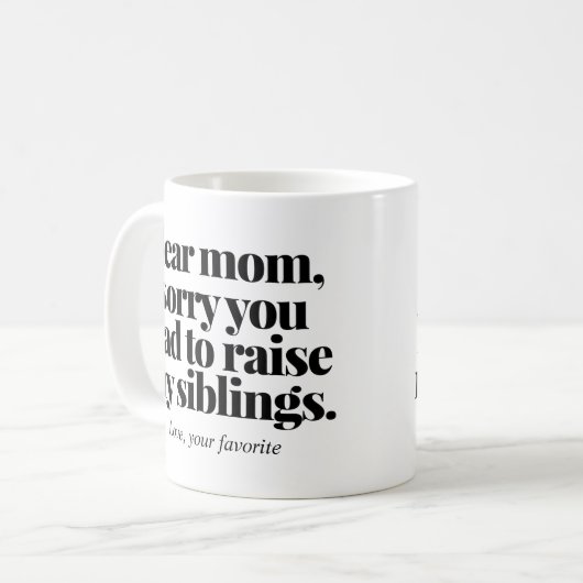 ごめんなさい、母を育てなきおもしろいゃ！ コーヒーマグカップ (正面左)