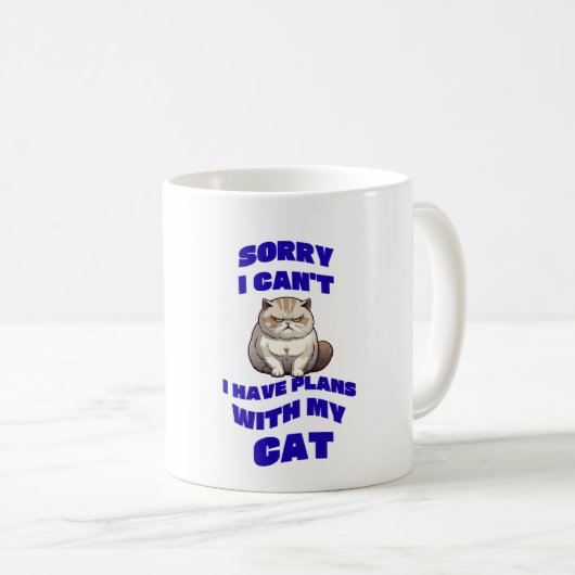 ごめんなさい、私はマグのデザインを持って行く予定がないの コーヒーマグカップ (正面右)