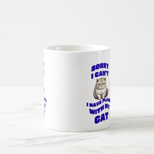 ごめんなさい、私はマグのデザインを持って行く予定がないの コーヒーマグカップ (中央)