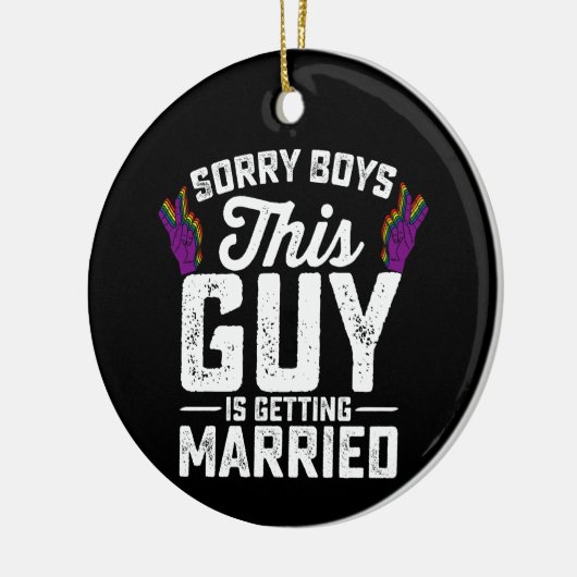 ごめんねこの男は結婚ゲイ セラミックオーナメント (左)