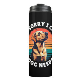 ごめんね犬が必要なの タンブラー