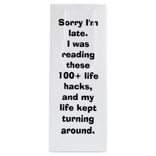 ごめんね遅いミームライフハック ワインギフトバッグ (正面)