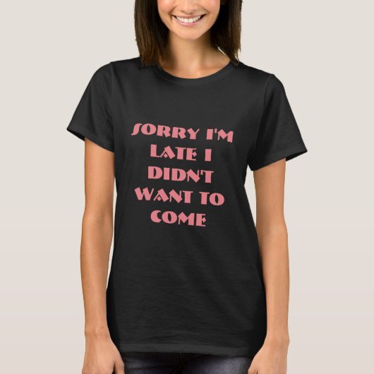 ごめんね遅くなっちゃった来よ妙なシャツ Tシャツ (正面)