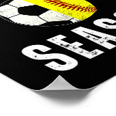 ごめんね、サッカーとソフトボールシーズンなのよ。両方ともママなの。 ポスター (角)