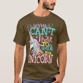 ごめんね、ユニコーンおもしろいを歩かないとガーリー。 Tシャツ